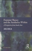 Feminist Theory and the Aesthetics Within