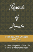 Legends of Lincoln