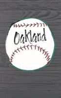 Oakland: Oakland Baseball Gifts for Men (6x9 Blank Lined Baseball Journal)