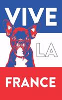 Vive La France, French Bulldog Journal