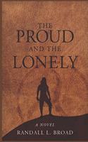 The Proud and the Lonely