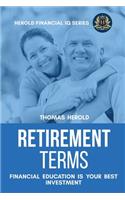 Retirement Terms - Financial Education Is Your Best Investment