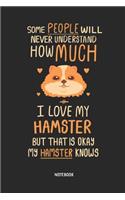 Hamster Notebook: Blank Lined Hamster Journal - Great Accessories & Gift Idea for Hammy Owner & Lover.