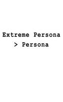 Extreme Persona > Persona