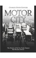 Motor City: The History of the Fur Trade Outpost that Became Detroit