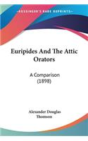 Euripides And The Attic Orators