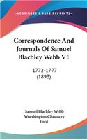 Correspondence And Journals Of Samuel Blachley Webb V1
