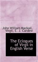 The Eclogues of Virgil in English Verse