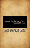 Manual for the Use of the General Court