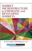 Market Microstructure in Emerging and Developed Markets