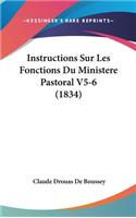 Instructions Sur Les Fonctions Du Ministere Pastoral V5-6 (1834)