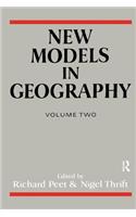 New Models in Geography - Vol 2