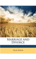 Marriage and Divorce