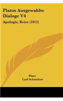 Platos Ausgewahlte Dialoge V4