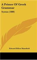 A Primer of Greek Grammar