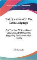 Test Questions on the Latin Language