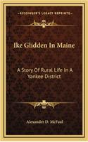 Ike Glidden In Maine