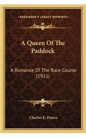 Queen Of The Paddock