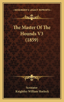 Master of the Hounds V3 (1859)