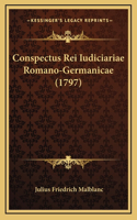 Conspectus Rei Iudiciariae Romano-Germanicae (1797)