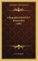 Biographical Sketch Of T. Romeyn Beck (1856)