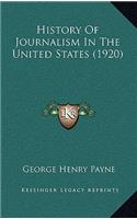 History Of Journalism In The United States (1920)