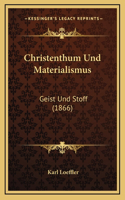 Christenthum Und Materialismus