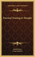 Practical Training in Thought: (English)