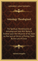 Astrology Theologized