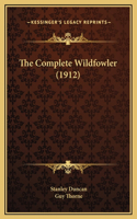 Complete Wildfowler (1912)