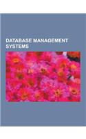 Database Management Systems: Database, SQL, Relational Database, Relational Model, Database Management System, Database Normalization, Object Datab(English)