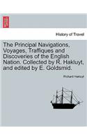 Principal Navigations, Voyages, Traffiques and Discoveries of the English Nation. Collected by R. Hakluyt, and edited by E. Goldsmid.