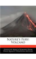 Nature's Fury: Volcano