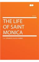 The Life of Saint Monica