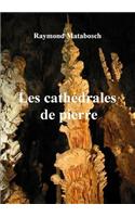 Cathedrales De Pierre
