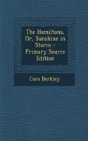 The Hamiltons, Or, Sunshine in Storm