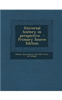 Universal History in Perspective - Primary Source Edition