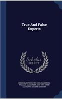 True And False Experts