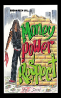 Sneak Peek Vol. 1: Money, Power & Respect