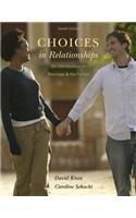 Choices in Relationships: An Introduction to Marriage and the Family