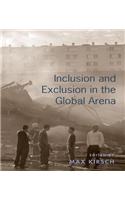 Inclusion and Exclusion in the Global Arena