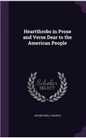 Heartthrobs in Prose and Verse Dear to the American People: (English)