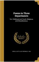 Poems in Three Departments