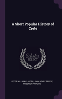 Short Popular History of Crete