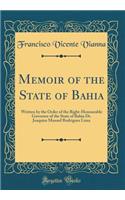 Memoir of the State of Bahia