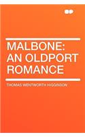 Malbone: An Oldport Romance: An Oldport Romance