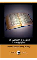 Evolution of English Lexicography (Dodo Press)