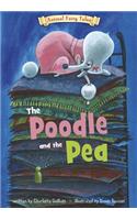 The Poodle and the Pea: (Animal Fairy Tales)