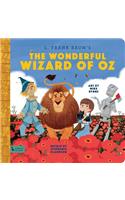 Wonderful Wizard of Oz: A Babylit Storybook
