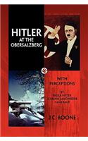Hitler at the Obersalzberg